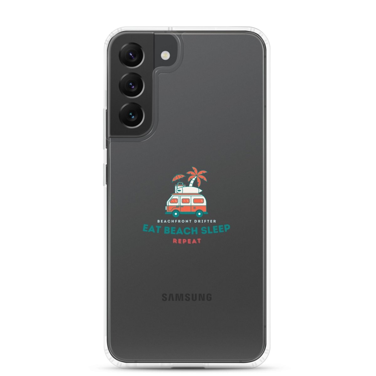 Eat Beach Sleep Clear Case for Samsung® - beachfrontdrifter