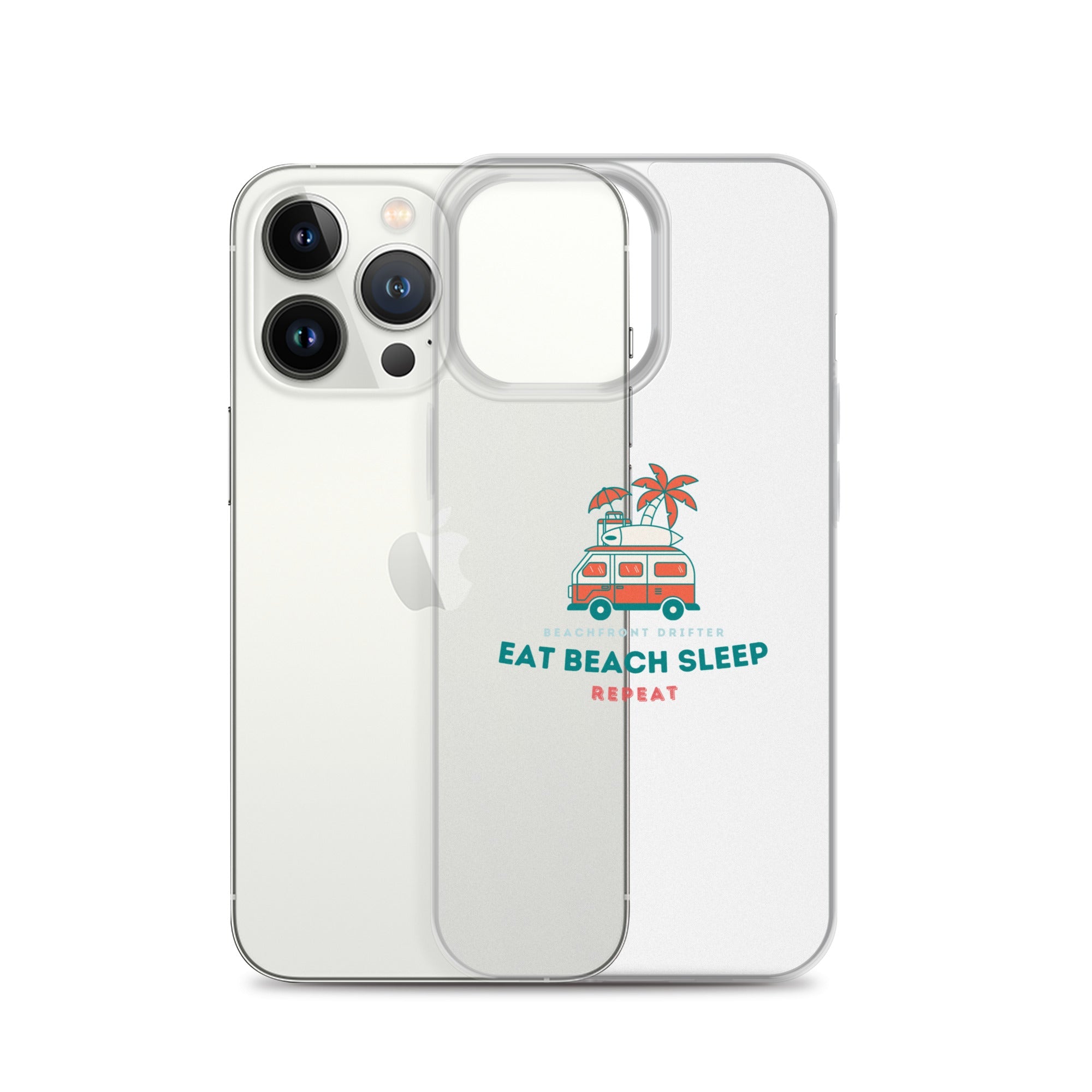 Eat Beach Sleep Clear Case for iPhone® - beachfrontdrifter