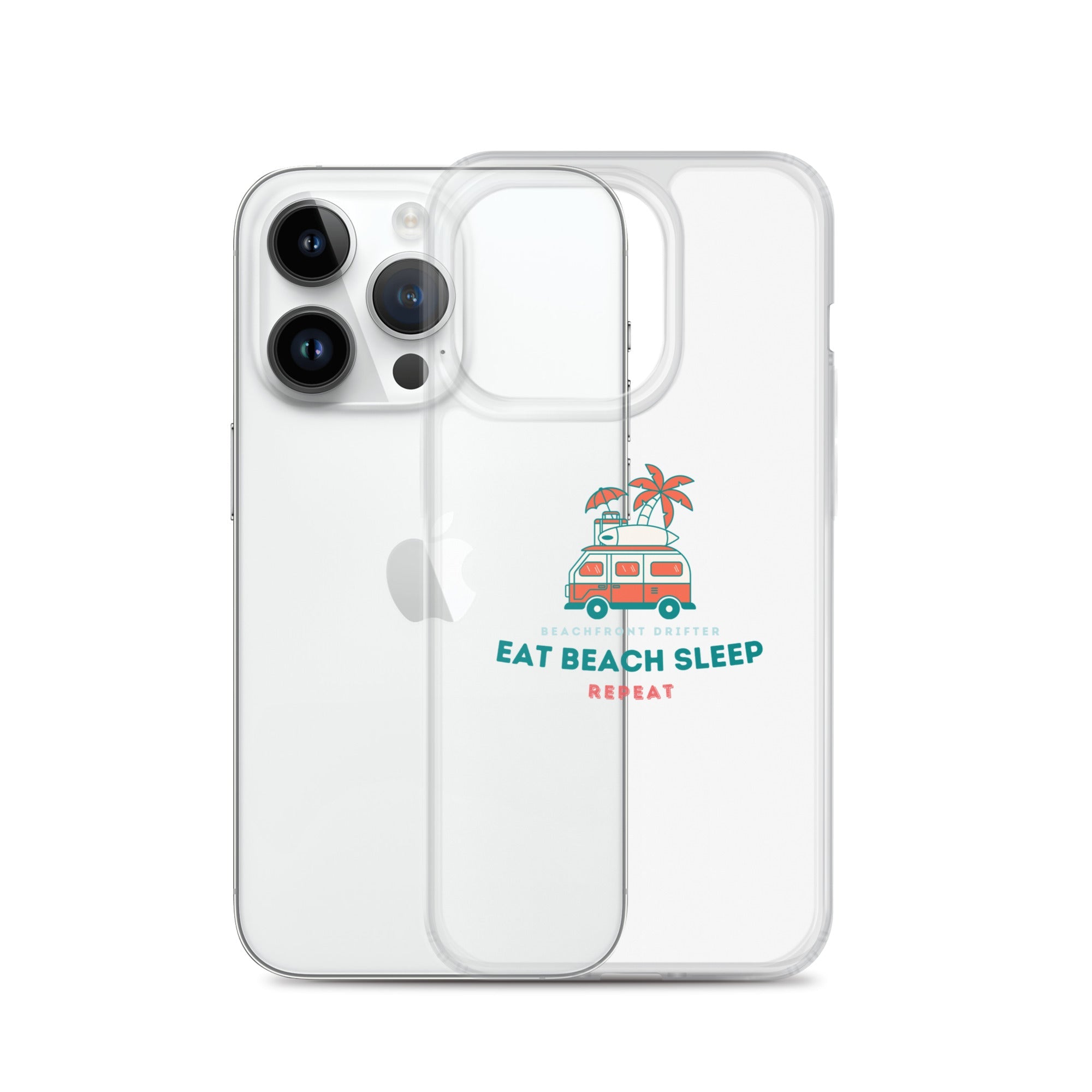 Eat Beach Sleep Clear Case for iPhone® - beachfrontdrifter