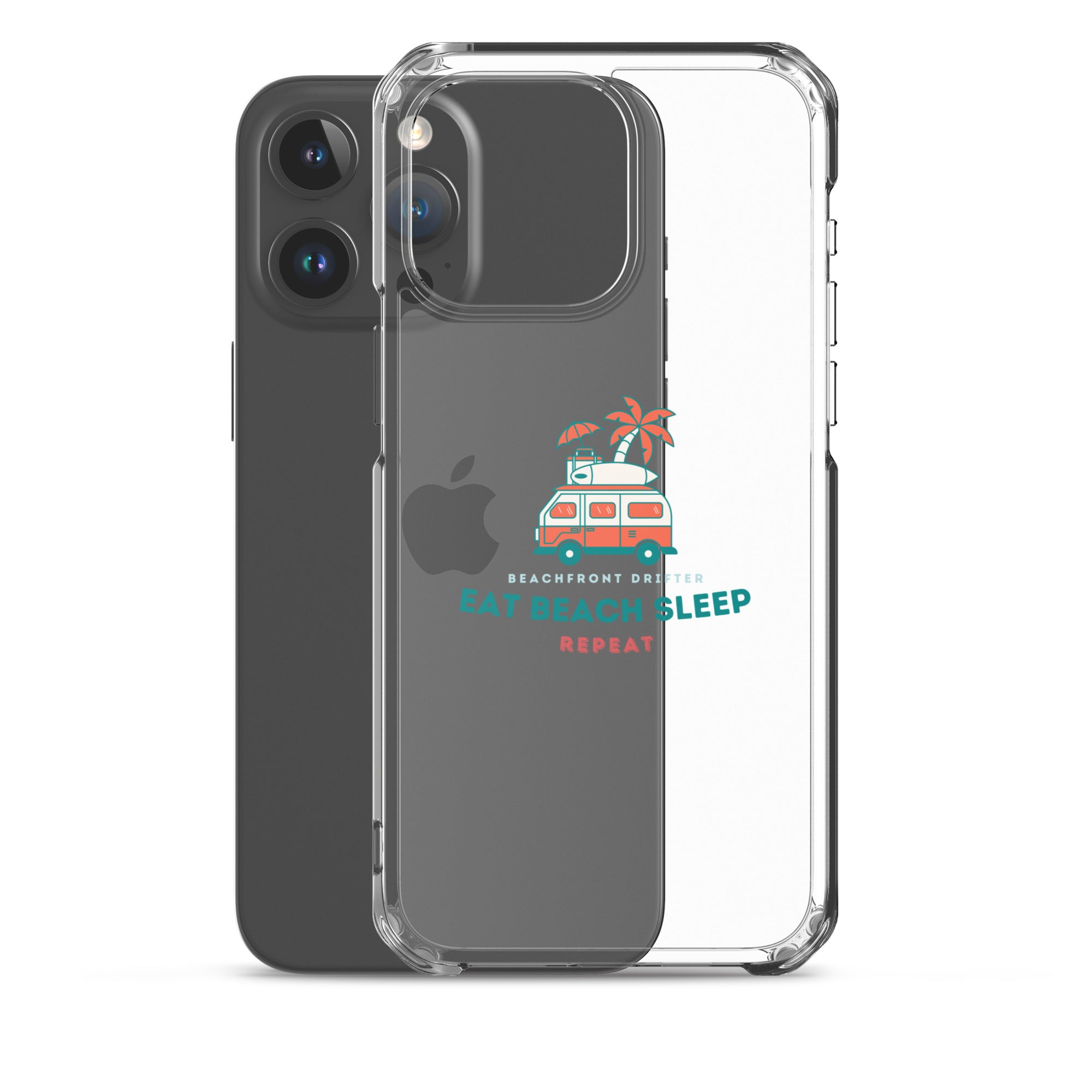 Eat Beach Sleep Clear Case for iPhone® - beachfrontdrifter