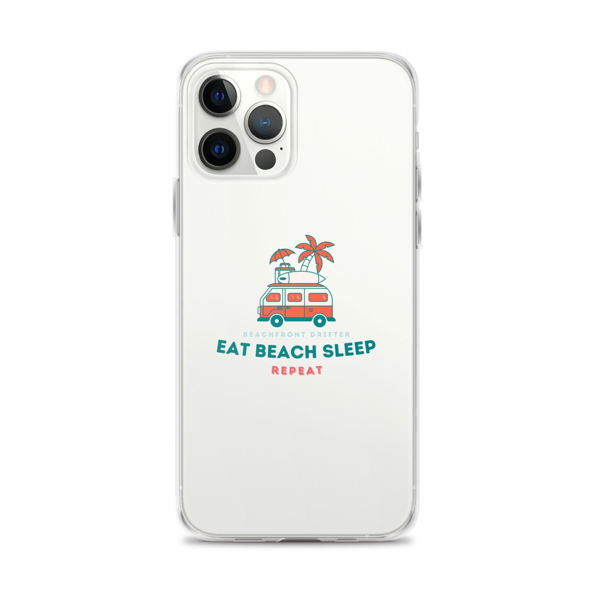 Eat Beach Sleep Clear Case for iPhone® - beachfrontdrifter