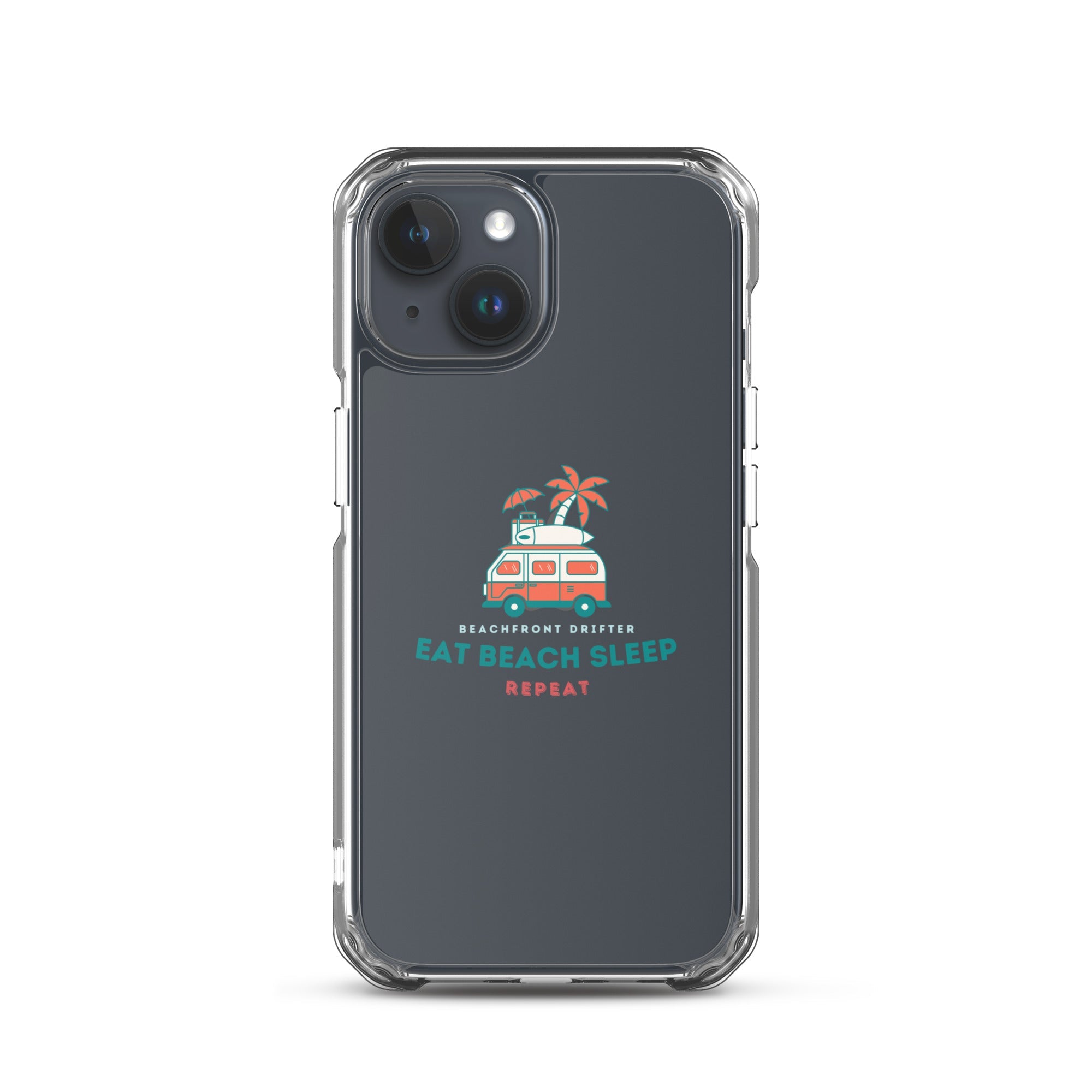 Eat Beach Sleep Clear Case for iPhone® - beachfrontdrifter